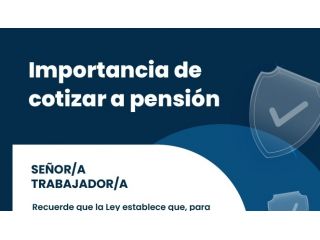 Importancia de cotizar a pensión