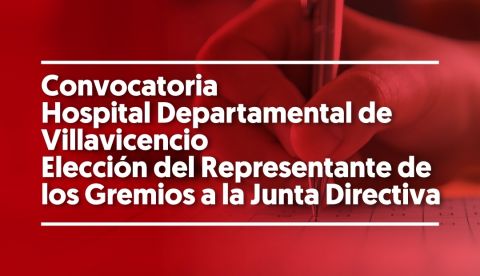 Convocatoria Hospital Departamental de Villavicencio